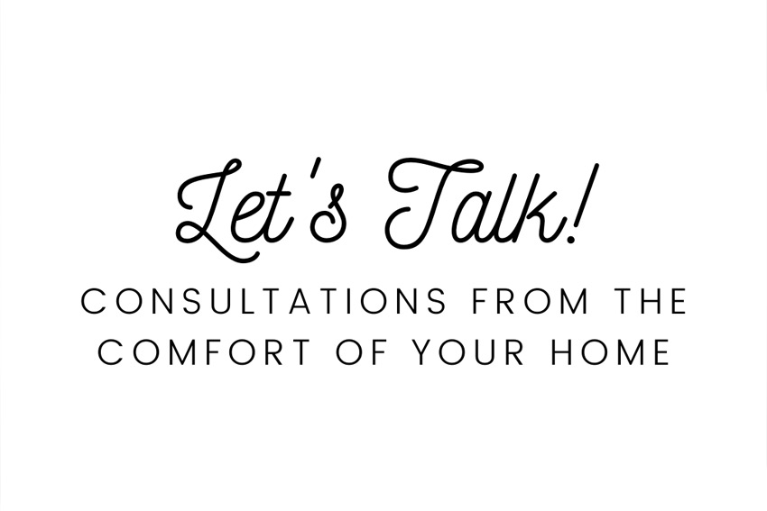 Let's Talk, consultations from the comfort of your home